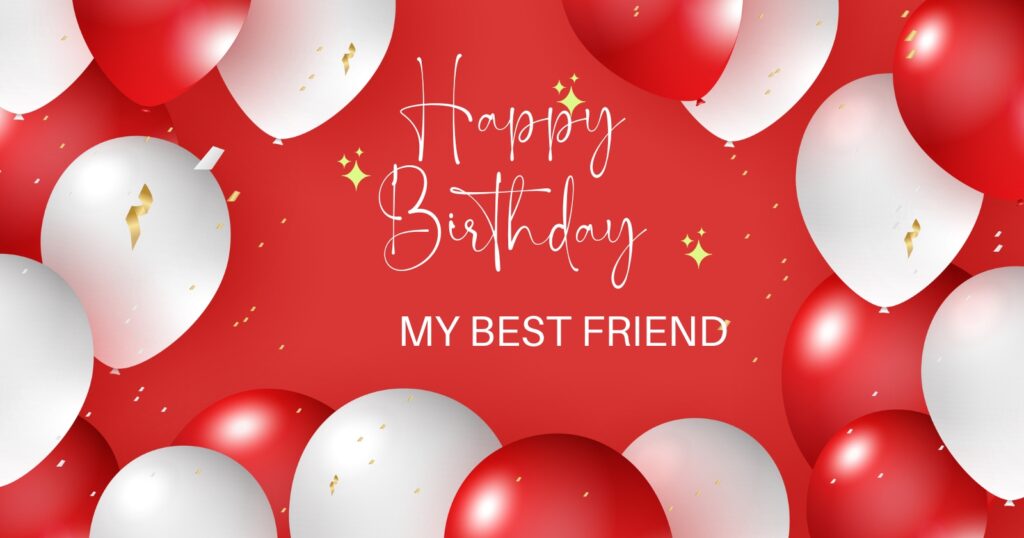 Best happy birthday wishes messages for best friend