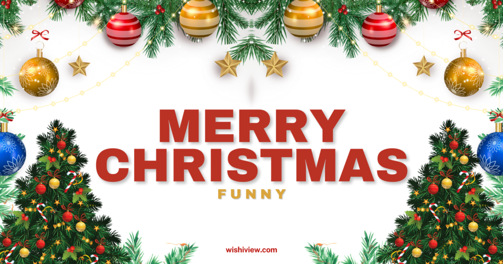 Funny Christmas Wishes